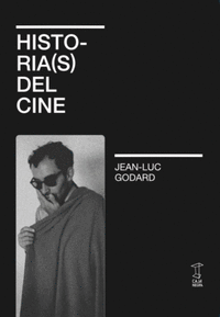 HISTORIA(S) DEL CINE