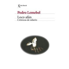 LOCO AFÁN (CRÓNICAS DE SIDARIO)