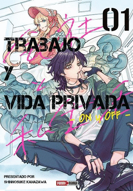 TRABAJO Y VIDA PRIVADA ON Y OFF Nº 1