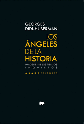 LOS ÁNGELES DE LA HISTORIA