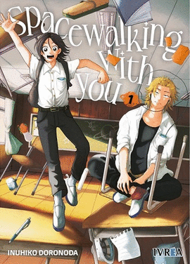 SPACEWALKING WITH YOU Nº 01