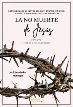 LA NO MUERTE DE JESÚS 2