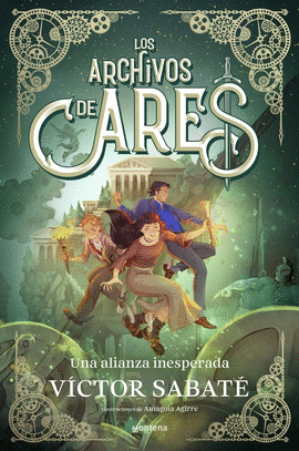 LOS ARCHIVOS DE ARES 2 - UNA ALIANZA INESPERADA