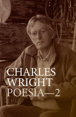 CHARLES WRIGHT POESIA-2