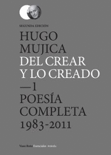 DEL CREAR Y LO CREADO (2 EDICIÓN)