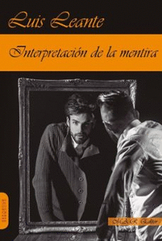 INTERPRETACIÓN DE LA MENTIRA
