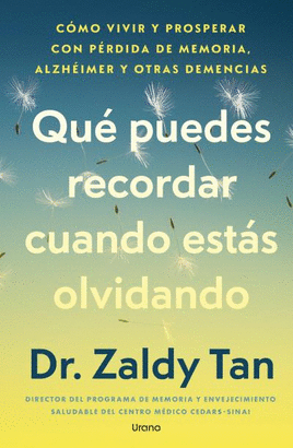 QUÉ PUEDES RECORDAR CUANDO ESTÁS OLVIDANDO