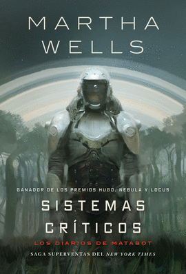 SISTEMAS CRÍTICOS (LOS DIARIOS DE MATABOT 1)