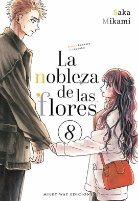LA NOBLEZA DE LAS FLORES Nº 08