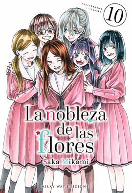 LA NOBLEZA DE LAS FLORES Nº 10