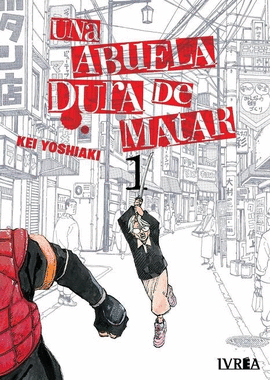 UNA ABUELA DURA DE MATAR Nº 01/05