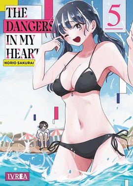 THE DANGERS IN MY HEART Nº 05
