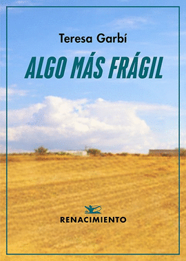 ALGO MÁS FRÁGIL