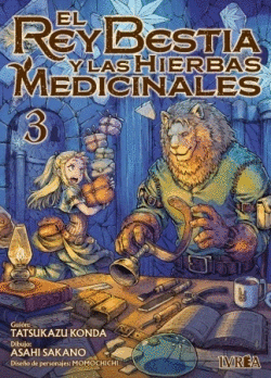 EL REY BESTIA Y LAS HIERBAS MEDICINALES Nº 03
