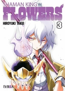 SHAMAN KING: FLOWERS Nº 03/03