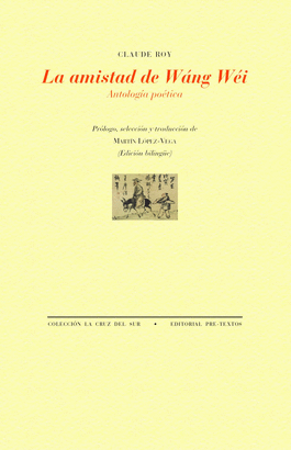 LA AMISTAD DE WÁNG WÉI