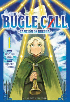 THE BUGLE CALL: CANCIÓN DE GUERRA Nº 01