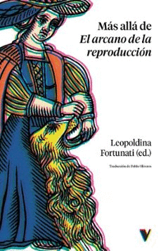 MAS ALLA DEL ARCANO DE LA REPRODUCCION