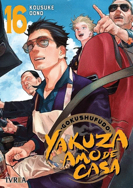 GOKUSHUFUDO: YAKUZA AMO DE CASA Nº 16