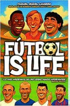 FÚTBOL IS LIFE