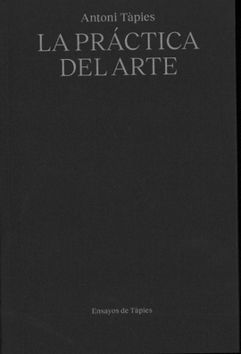 LA PRÁCTICA DEL ARTE